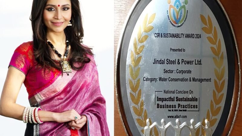 जिन्दल स्टील एंड पावर को जल संरक्षण एवं मृदा प्रबंधन में सीएसआर एवं सस्टेनेबिलिटी अवार्ड…