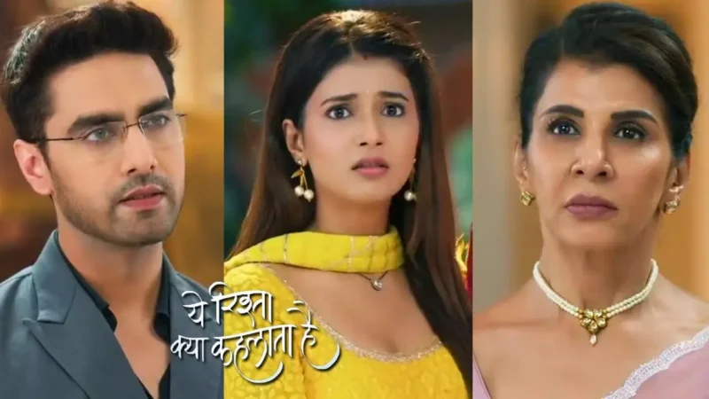 Yeh Rishta Kya Kehlata Hai Today Episode: अरमान ने दादीसा को किया कंफ्रन्ट, अभिरा ने छोड़ा अपने प्यार का साथ…