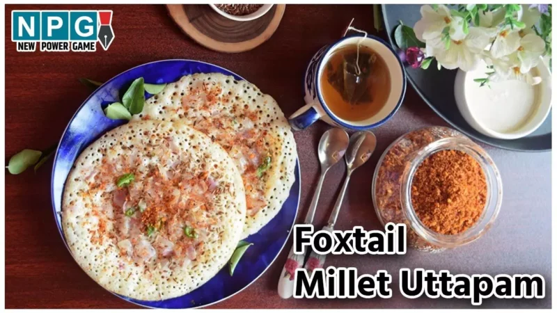 Foxtail Millet Uttapam: भरोसेमंद पोषण के लिए नाश्ते में खाइये फाॅक्सटेल मिलेट उत्तपम, डायबिटीज़,हार्ट के मरीजों के लिये बेहतरीन…