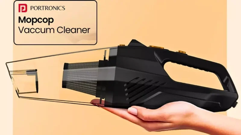 Portronics Mopcop Vacuum Cleaner: पोर्ट्रोनिक्स ने भारत में लॉन्च किया छोटा और शक्तिशाली वैक्यूम क्लीनर: जानें कीमत और खासियतें…