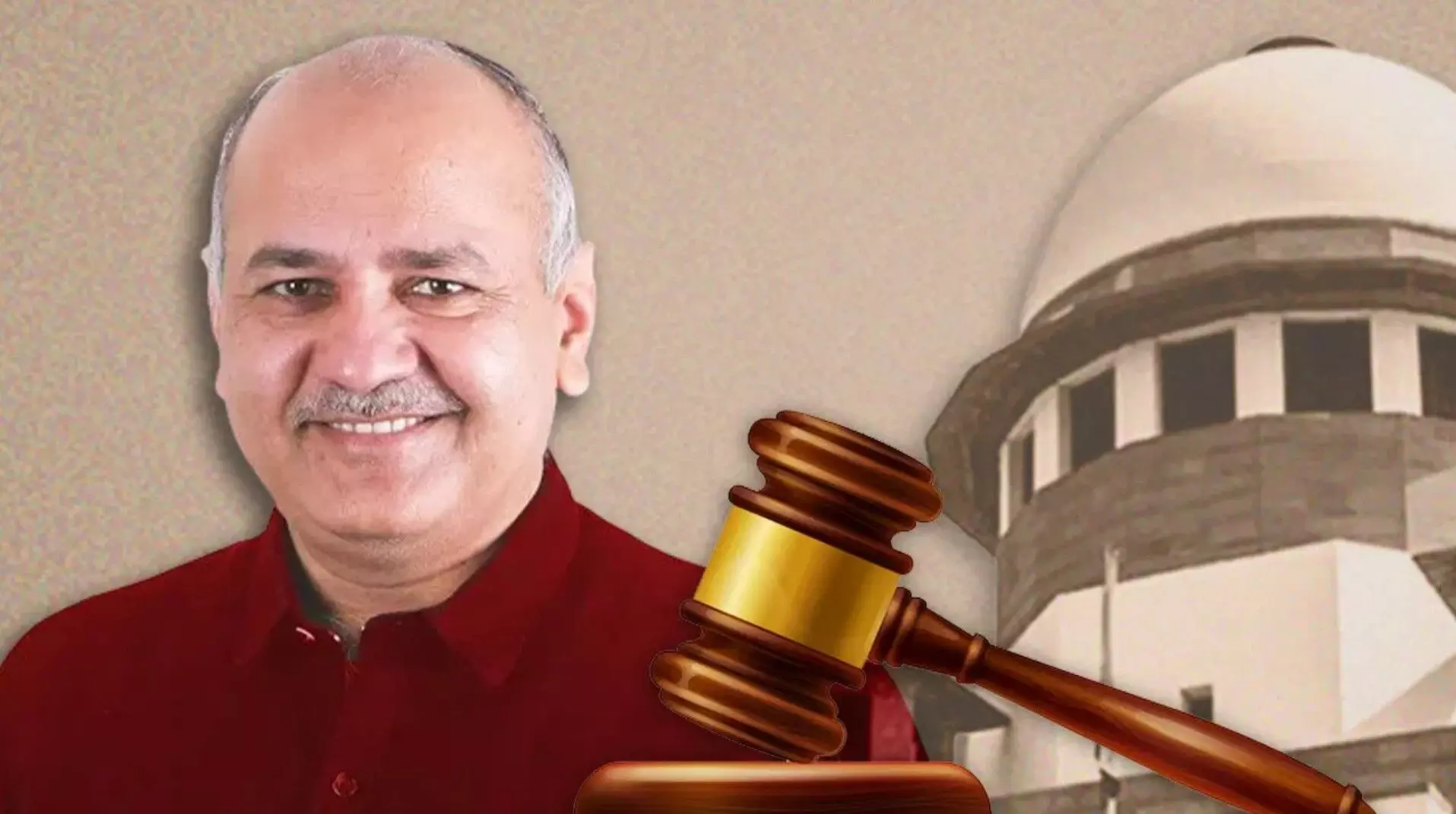Manish Sisodia Bail: मनीष सिसोदिया को सुप्रीम कोर्ट से जमानत, 17 महीने बाद जेल से होंगे रिहा