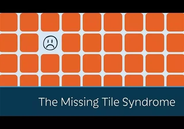 Missing Tile Syndrome : आपके आस-पास का हर व्यक्ति इससे ग्रसित …या शायद आप भी