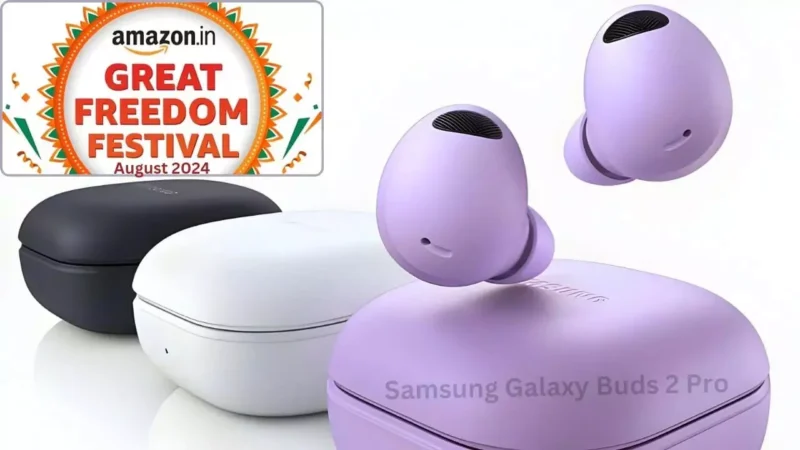 Samsung Galaxy Buds 2 Pro पर बंपर छूट: अमेज़न की ग्रेट फ्रीडम फेस्टिवल सेल 2024 में मात्र ₹8,100 में खरीदें…