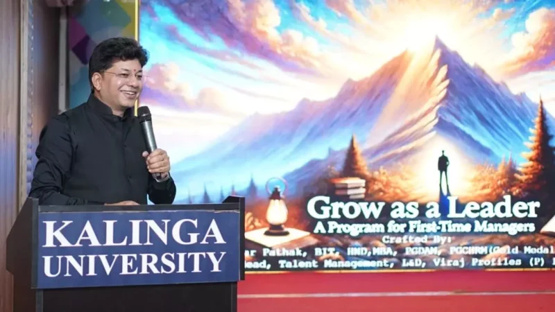 Kalinga University: कलिंगा विश्वविद्यालय के CTCD ने "लीडर के रूप में विकसित हों: पहली बार प्रबंधकों के लिए एक कार्यक्रम" पर सेमिनार आयोजित किया…