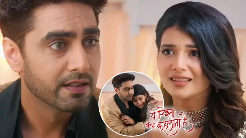 Yeh Rishta Kya Kehlata Hai Today Episode: अभिरा-अरमान करेगे दादीसा की नाक के नीचे सगाई, फूस हुआ रूही का प्लान…