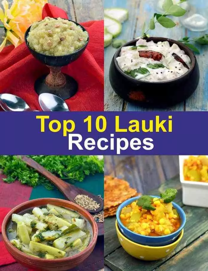 Lauki Dishes : तो फ़िर लौकी देखकर कोई नहीं बनायेगा मुँह… READ RECIPE