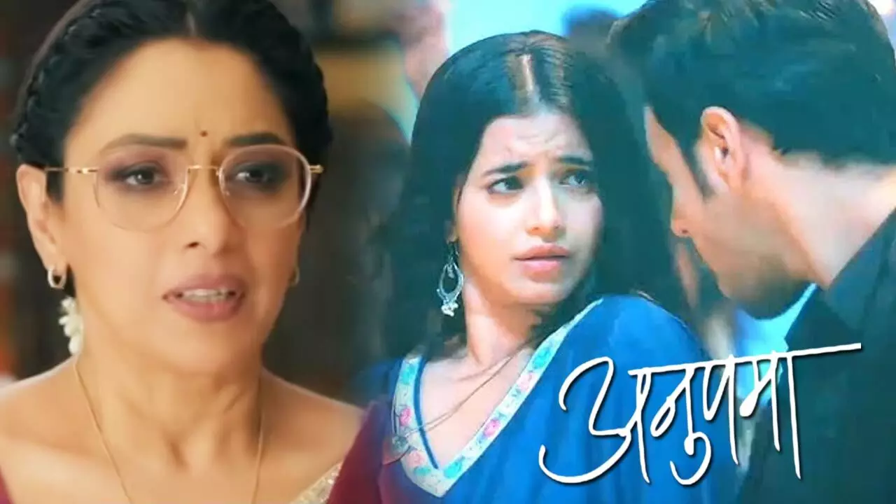 Anupama Today Episode: एक झटके में अनुपमा का भरोसा तोड़ेगा प्रेम, करेगा ये सबसे बड़ा कांड…