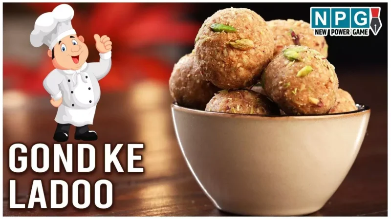 Gond Ke Laddu Recipe: सर्दियों में गोंद का लड्डू रखेगा शरीर को अंदर से गर्म, देगा ताकत, जानिए बनाने की विधि…