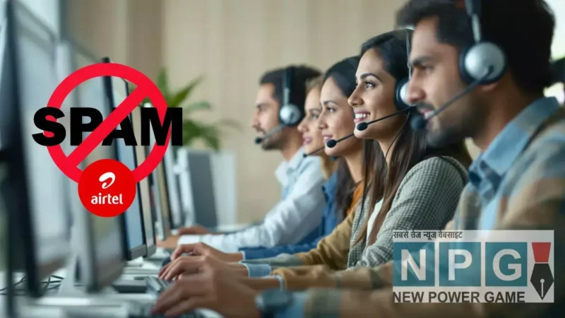Airtel Spam Report 2024: स्पैम कॉल्स का आतंक! दिल्ली सबसे ज़्यादा प्रभावित, जानें इस स्पैम कॉल्स से कैसे बचें