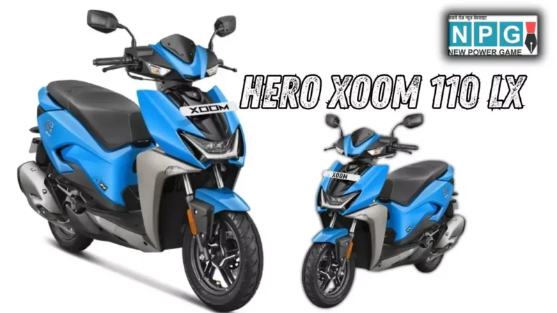 Hero Xoom 110 LX: सिर्फ ₹20,096 डाउन पेमेंट और ₹2,006 EMI पर पाएं ये शानदार स्कूटर, 53.4 kmpl माइलेज और LED फीचर्स के साथ!