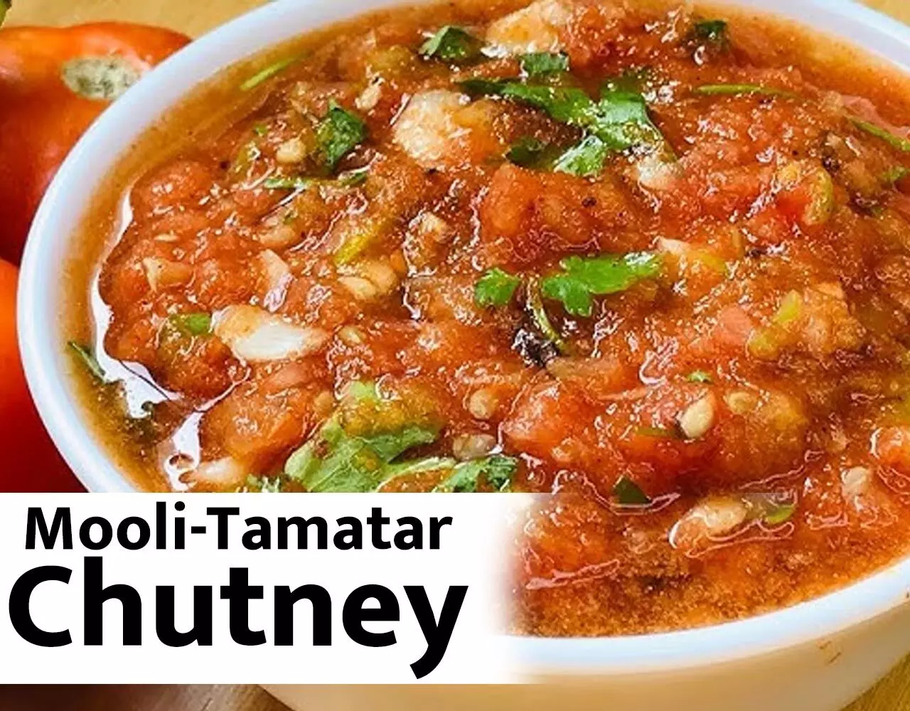 Mooli-Tamatar Chutney Recipe: देसी टमाटरों और मूली के साथ बनाइए टेस्टी चटनी, गट हेल्थ रहेगी एकदम मस्त…