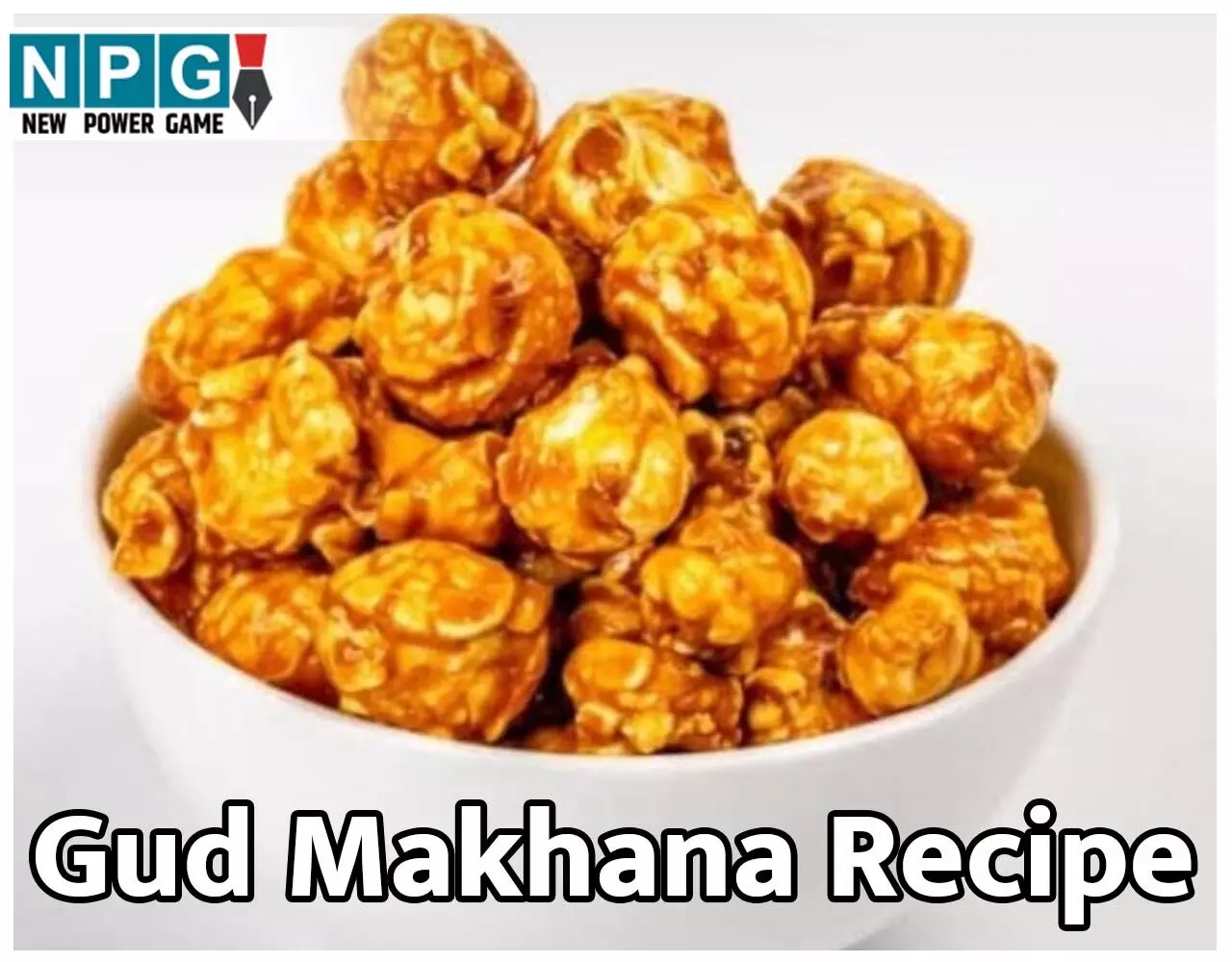 Gud Makhana Recipe: हेल्दी और टेस्टी स्नैक्स 'गुड़ मखाना' बनाएं इस रेसिपी से, देखते ही देखते होगा डब्बा खाली…
