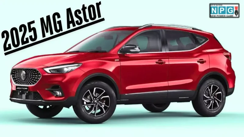 2025 MG Astor: नए फीचर्स के साथ भारत में लॉन्च, कीमत ₹9.99 लाख से शुरू