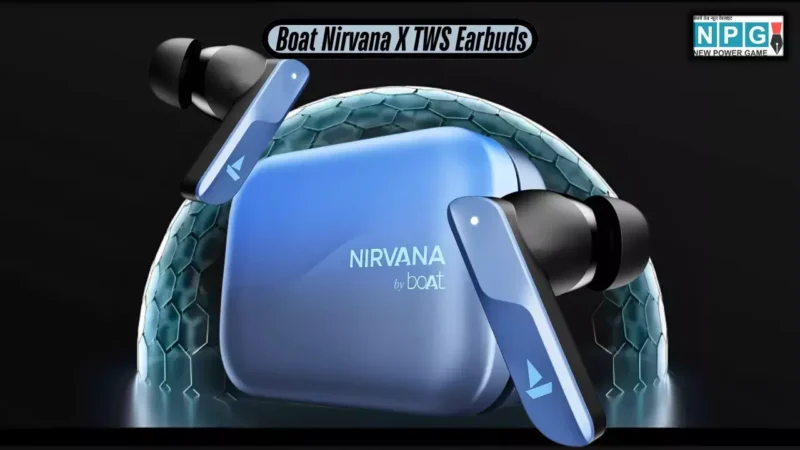 Boat Nirvana X TWS ईयरबड्स भारत में लॉन्च, अब हर कोई सुनेगा बेहतरीन साउंड, फीचर्स और कीमत हैं ही इतने जबरदस्त