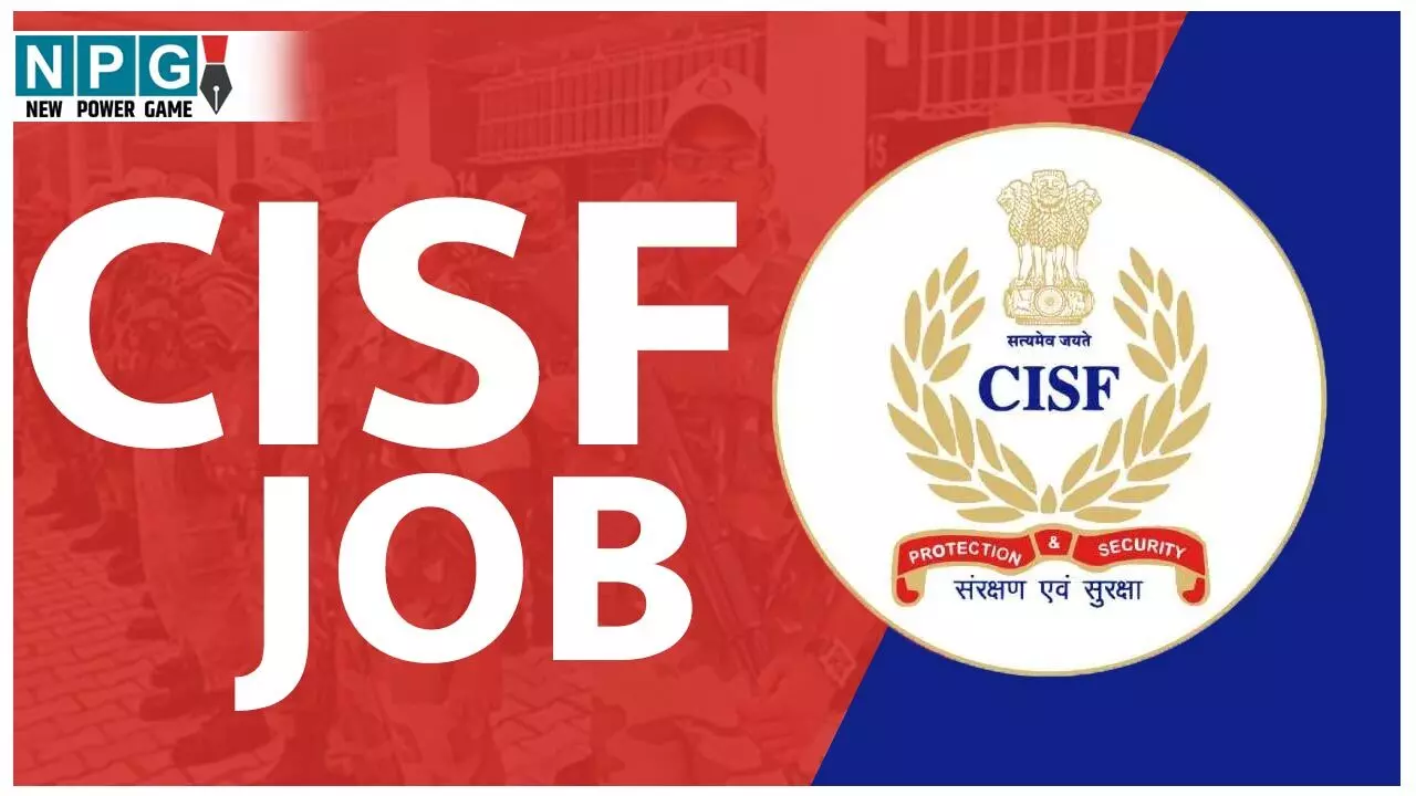 CISF Job News: CISF में नौकरी पाने का जबरदस्त मौका: 70 हजार से ज्यादा मिलेगा वेतन, इतने आयु वाले करें आवेदन…