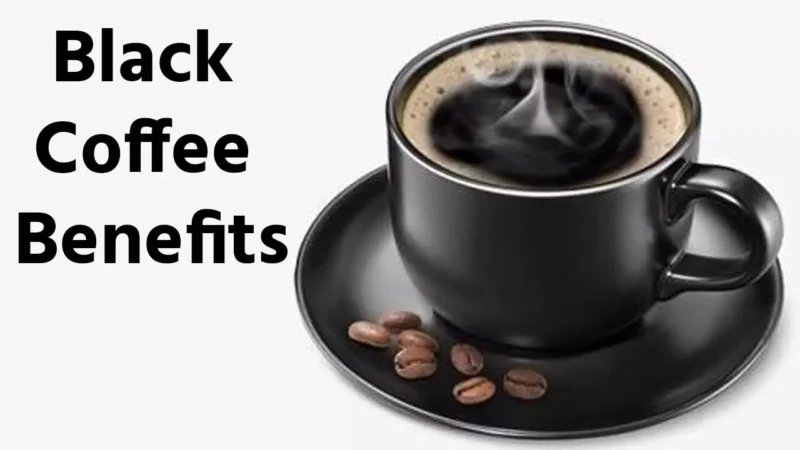 Black Coffee Benefits: पुरुषों की परफाॅर्मेंस बेहतर करने की ताकत रखती ब्लैक काॅफी, हैरान कर देने ढेर सारे फायदे यहां जानिए…
