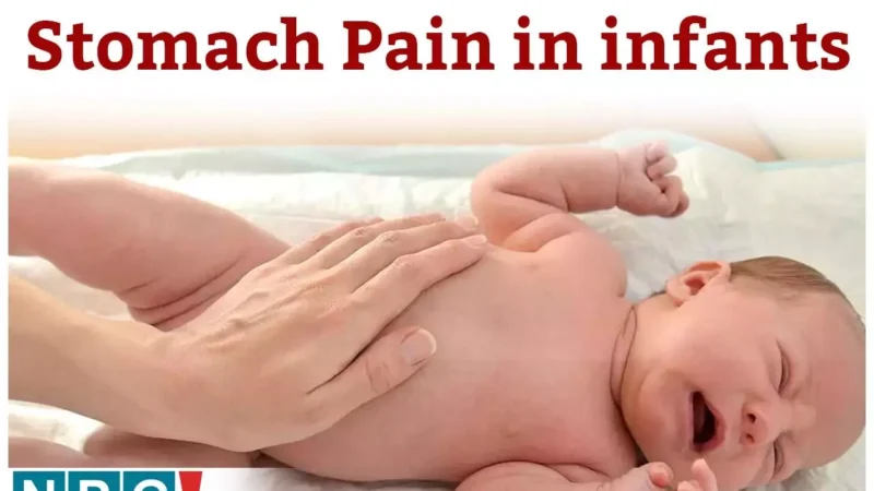 Home Remedies For Stomach Pain in infants: छोटे बच्चे नहीं बता पाते अपनी तकलीफ़, इन लक्षणों से समझें पेट में है दर्द, अपनाएं ये घरेलू नुस्खे…