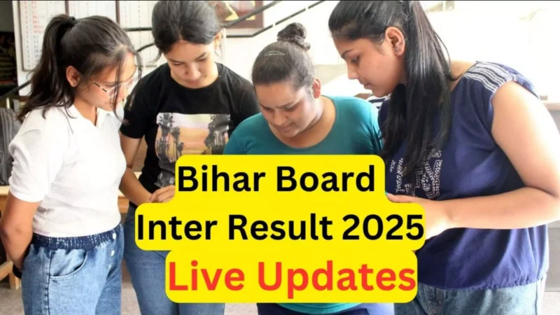 BSEB Bihar Board 12th Result 2025 LIVE: आज दोपहर 1:15 बजे जारी होंगे 12वीं के नतीजे, जानें कहां और कैसे चेक करें मार्कशीट